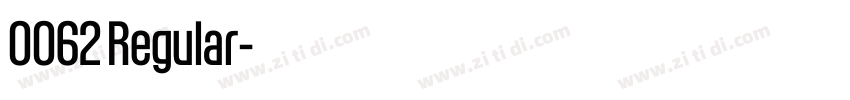 0062 Regular字体转换 0062 Regular字体转换